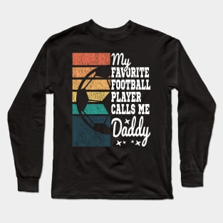 My Favorite Football Player Calls Me Daddy Cool Vintage Long Sleeve T-Shirt